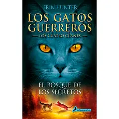 SALAMANDRA - Cuatro Clanes 3. El Bosque De Los Secretos. Erin Hunter