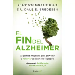 GRIJALBO - El Fin Del Alzheimer. Dr. Dale E. Bredesen