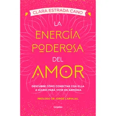 GRIJALBO - La Energía Poderosa Del Amor. Clara Estrada