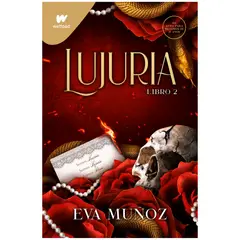 MONTENA - Lujuria. Libro 2. Eva Muñoz