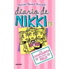 MOLINO - Diario De Nikki 13. Un Cumpleaños No Muy Feliz