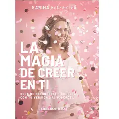 SIN FRONTERAS GRUPO EDITORIAL - LIBRO LA MAGIA DE CREER EN TI