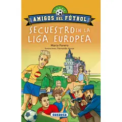 SUSAETA - Secuestro En La Liga Europea. Amigos Del Fútbol