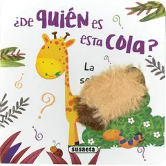 SUSAETA - La Selva. ¿De Quién Es Esta Cola?