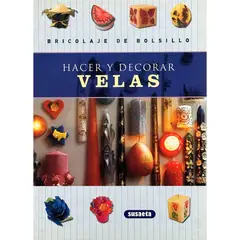 SUSAETA - Hacer Y Decorar Velas