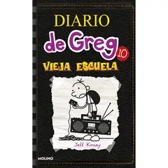 MOLINO - Diario De Greg 10. Vieja Escuela. Jeff Kinney