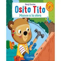 COMERCIALIZADORA EL BIBLIOTECOLOGO - Osito Tito ¡Manos a la obra