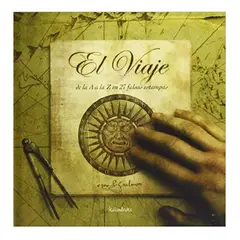 GENERICO - El Viaje De La A A La Z. 27 Falsas Estampas