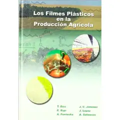 GENERICO - Los Filmes Plásticos En La Producción Agrícola