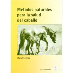 GENERICO - Métodos Naturales Para La Salud Del Caballo