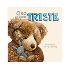 SIN FRONTERAS GRUPO EDITORIAL - LIBRO OSO SE SIENTE TRISTE