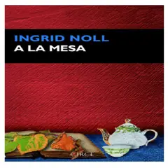 GENERICO - Libro A la Mesa de Ingrid Noll