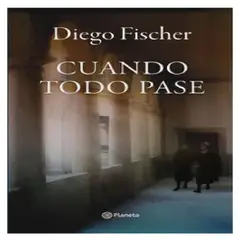 PLANETA - Libro Cuando Todo Pase