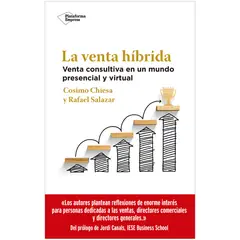 PLATAFORMA - La Venta Hibrida. Venta Consultiva En Un Mundo Presencial