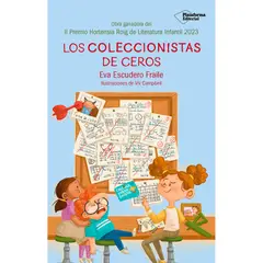 PLATAFORMA - Los Coleccionistas De Ceros. Eva Escudero Fraile