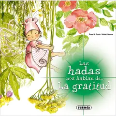 SUSAETA - Las Hadas Nos Hablan De… La Gratitud