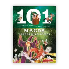 SUSAETA - 101 Cosas Que Deberias Saber Sobre Magos Y Seres Mitológicos