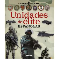 SUSAETA - Unidades De Élite Españolas. Tropas De Elite