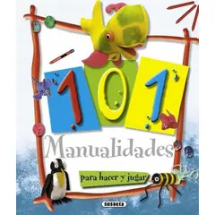 SUSAETA - 101 Manualidades Para Hacer Y Jugar. 100 Manualidades