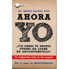 PLATAFORMA - Ahora Yo: ¿y Si Creas Tu Propio Futuro En Lugar...?