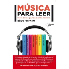 PLATAFORMA - Musica Para Leer: Siete Notas Para Amar La Música
