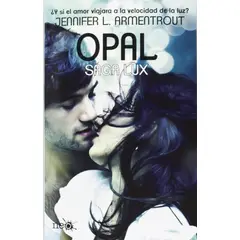 PLATAFORMA - Opal: Saga Lux 3. Jennifer L. Armentrout