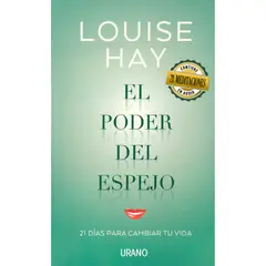 URANO - El Poder Del Espejo. Louise L. Hay