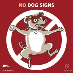 GENERICO - No Dog Signs