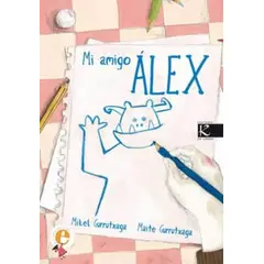GENERICO - Mi Amigo Alex. Mikel Gurrutxaga