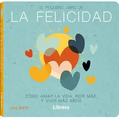 GENERICO - El Pequeño Libro De La Felicidad