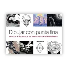 GUSTAVO GILI - Dibujar Con Punta Fina Trucos Y Recursos De Artistas