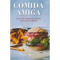 GENERICO - Comida Amiga: Sin Gluten, Productos Lácteos, Ni Azucares