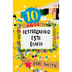 PAIDOS - 10 Años Destrozando Este Diario. Keri Smith