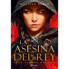 COMERCIALIZADORA EL BIBLIOTECOLOGO - La asesina del rey Saga Sangre mestiza 1