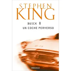 DEBOLSILLO - Buick 8. Un Coche Perverso. Stephen King