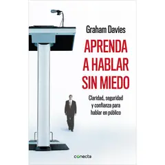 CONECTA - Aprenda A Hablar Sin Miedo. Graham Davies
