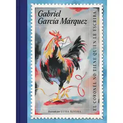 PENGUIN RANDOM HOUSE - El Coronel No Tiene Quien Le Escriba. Ilustrado