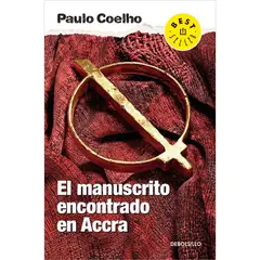 DEBOLSILLO - El Manuscrito Encontrado En Accra. Paulo Coelho