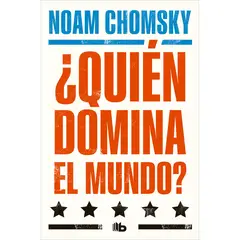 B DE BOLSILLO - Quién Domina El Mundo? Noam Chomsky