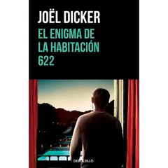 DEBOLSILLO - El Enigma De La Habitación 622. Joël Dicker
