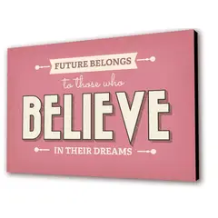 ART INDUSTRY - Cuadro 50x30cms Decorativo Frase BELIEVE 2