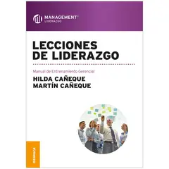 GENERICO - Lecciones De Liderazgo. Manual De Entrenamiento Gerencial