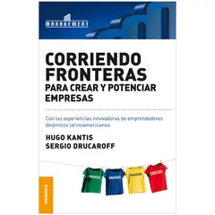 GENERICO - Corriendo Fronteras. Para Crear Y Potenciar Empresas