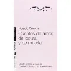 EDAF - Cuentos De Amor, De Locura Y De Muerte. Horacio Quiroga