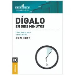 GENERICO - Dígalo En Seis Minutos. Ron Hoff