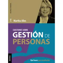 GENERICO - Cuestiones Sobre Gestión De Personas. Martha Alles