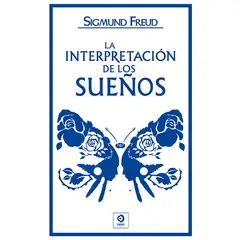 GENERICO - La Interpretación De Los Sueños. Sigmund Freud (T.D)
