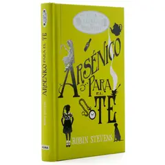 ALMA - Arsénico Para El Té. Robin Stevens (T.D)