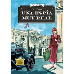 ALMA - Una Espía Muy Real. Cozy Mystery. Rhys Bowen