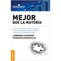 GENERICO - Mejor Que La Mayoría. El Nuevo Método Para Realizar Reuniones